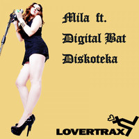Mila feat. Digital Bat - Diskoteka