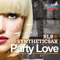 RLB feat. Syntheticsax - Party Love