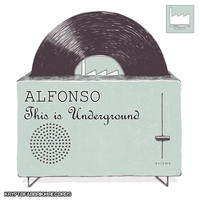 Alfonso - This Is Underground