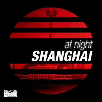 Various Artists - At Night - Shanghai