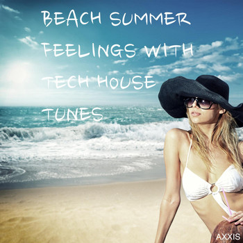 Various Artists - Beach Summer Feelings with Tech House Tunes