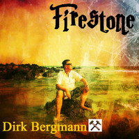 Dirk Bergmann - Firestone