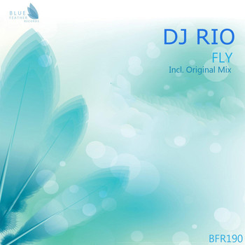 DJ Rio - Fly