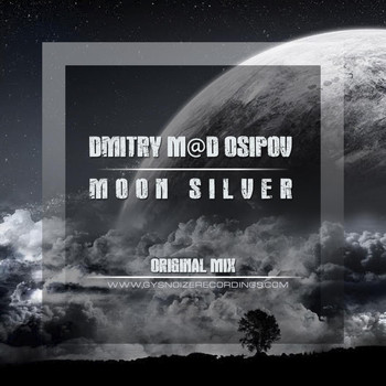 Dmitry M@D Osipov - Silver Moon (Remaster)