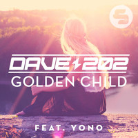 Dave202 feat. Yono - Dave202 feat. Yono - Golden Child