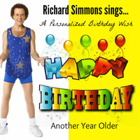 Richard Simmons - Happy Birthday (Another Year Older), Vol. 2