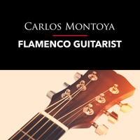 Carlos Montoya - Flamenco Guitarist