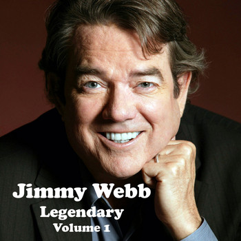 Jimmy Webb - Legendary, Vol. 1
