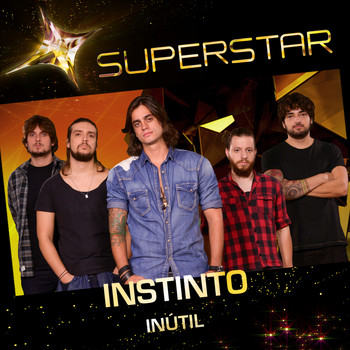 Instinto - Inútil (Superstar) - Single