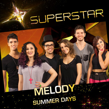 Melody - Summer Days (Superstar) - Single
