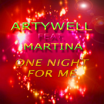 Artywell - One Night for Me