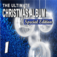 Mike Miller - The Ultimate Christmas Album, Vol. 1 (Special Edition)