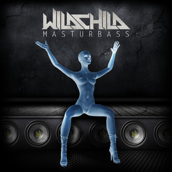 Wildchild - Masturbass