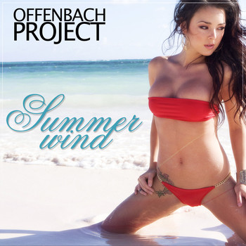 Offenbach Project - Summerwind