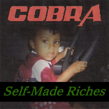 Cobra - Self-Made Riches
