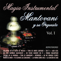 Mantovani y su Orquesta - La Magia Instrumental Vol.1