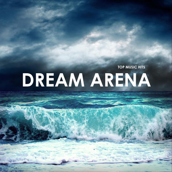 Various Artists - Dream Arena