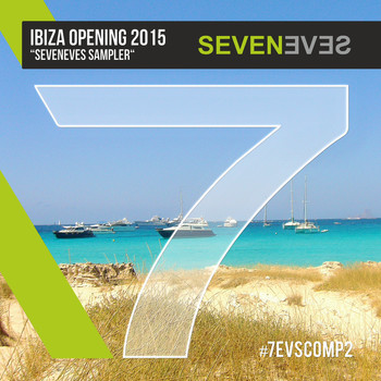 Various Artists - Ibiza Opening 2015 Seveneves Sampler
