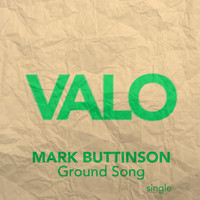Mark Buttinson - Ground Song