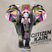 Citizen Kain - The Elephant