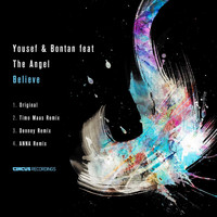 Yousef & Bontan feat. The Angel - Believe