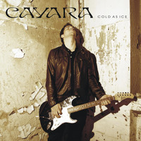 Cayara - Cold as Ice