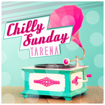 Tarena - Chilly Sunday