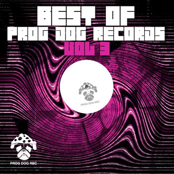 Various Artists - Best of Prog Dog Records, Vol. 3
