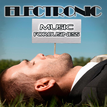 Various Artists - Electronic Music for Business