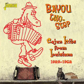 Various Artists - Bayou Two Step - Cajun Hits from Louisiana