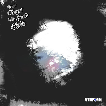 Various Artists - Don't Forget the Strobe Lights
