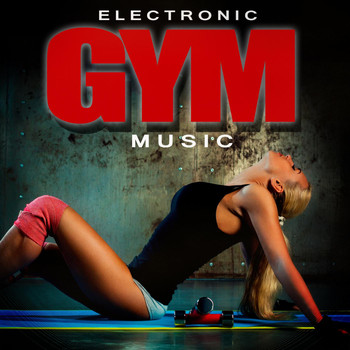 Various Artists - Electronic Gym Music