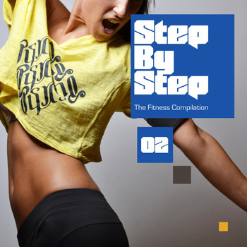 Various Artists - Step by Step - The Fitness Compilation, Vol. 2