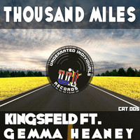 Kingsfeld feat. Gemma Heaney - Thousand Miles