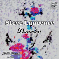 Steve Laurence - Dreamless