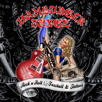 Hamburger Jungz - Rock’n’Roll, Fußball & Tattoos