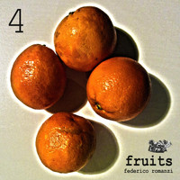 Federico Romanzi - Fruits 4