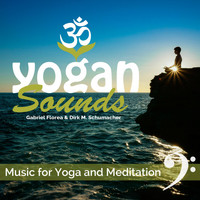 Gabriel Florea & Dirk M. Schumacher - Yogan Sounds - Music for Yoga and Meditation