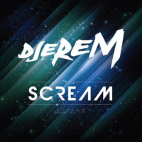 Djerem - Scream