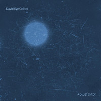 David Eye - Callisto