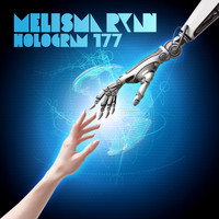 Melisma Ryan - Hologram 177