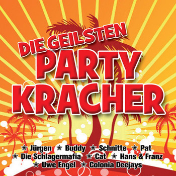 Various Artists - Die geilsten Partykracher