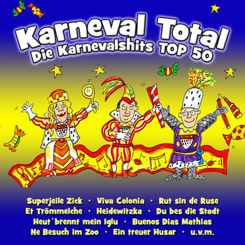 Various Artists - Karneval Total - Die Karnevalshits Top 50