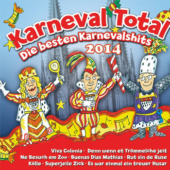 Various Artists - Karneval Total - Die besten Karnevalshits 2014