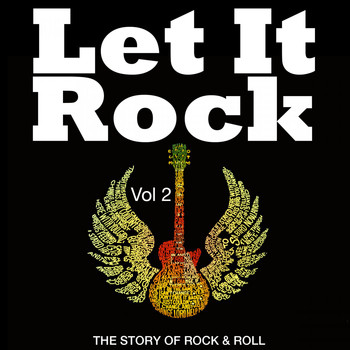 Various Artists - Let It Rock, Vol. 2 (The Story of Rock & Roll)