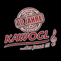 Kawogl - Des funzt!!! 10 Jahre Jubiläum