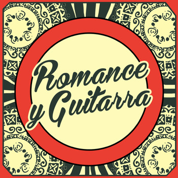 Musica Romantica|Instrumental Guitar Music - Romance y Guitarra