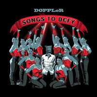 Doppler - Songs to Defy
