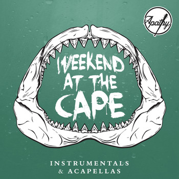 Apathy - Weekend at the Cape (Instrumentals + Acapellas) (Explicit)