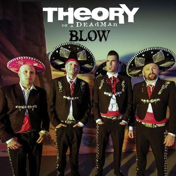 Theory Of A Deadman - Blow (Americana Version [Explicit])